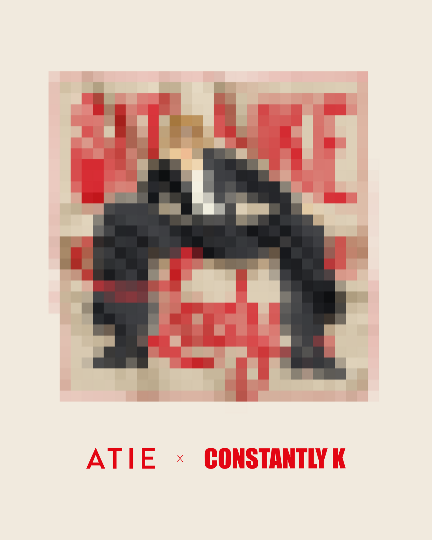 ATIE x CONSTANTLY K - COMING SOON.